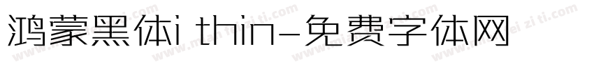 鸿蒙黑体i thin字体转换